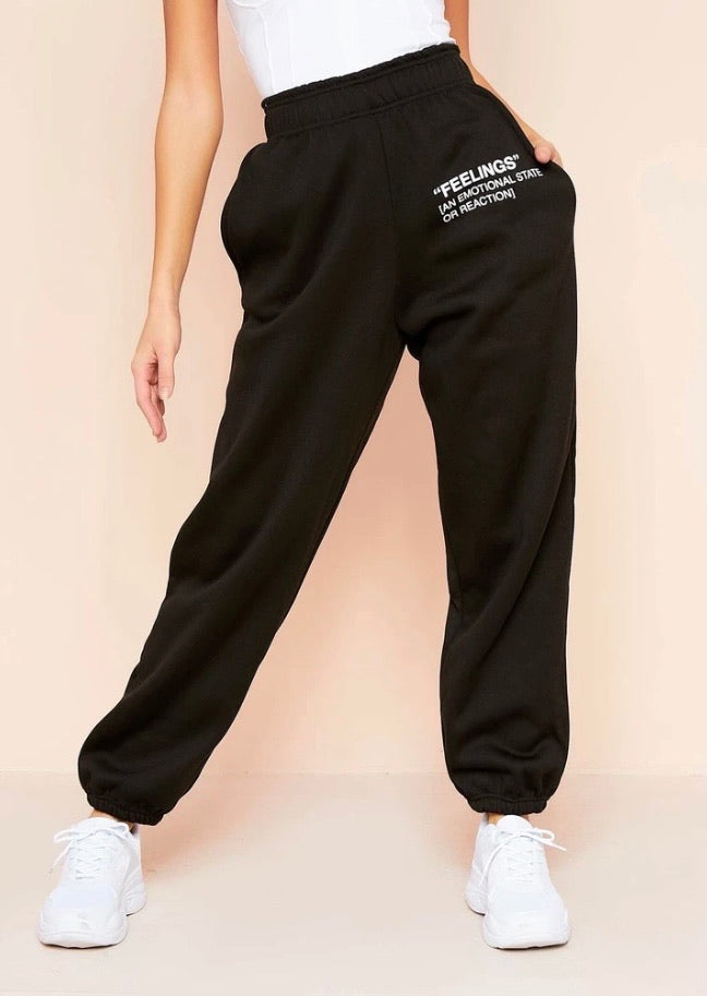“Feelings” Sweatpants